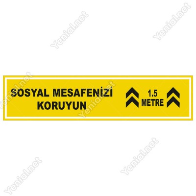 Sosyal Mesafenizi Koruyun Yazısı Sarı Renk Yere Yapıştırılacak Sticker Afiş 12x50cm