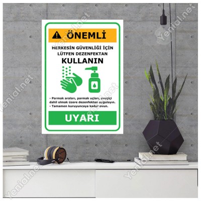 Uyarı Herkesin Güvenliği İçin Lütfen Dezenfektan Kullanın Yazısı Afişi Stickerı