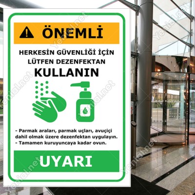 Uyarı Herkesin Güvenliği İçin Lütfen Dezenfektan Kullanın Yazısı Afişi Stickerı