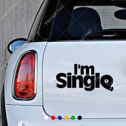 I’m Single Yazısı Sticker Yapıştırma