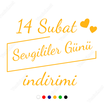 14 Şubat Sevgililer Günü İndirimi Yazısı 110x110cm Sticker