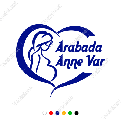  Arabada Anne Var Yazısı ve Kalp Stickeri Yapıştırması