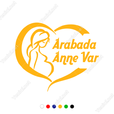  Arabada Anne Var Yazısı ve Kalp Stickeri Yapıştırması