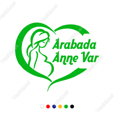  Arabada Anne Var Yazısı ve Kalp Stickeri Yapıştırması