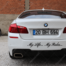 Benim Hayatım, Benim Kurallarım. My Life My Rules Araba Sticker