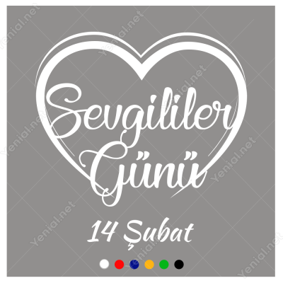 Kalp İçinde Sevgililer Günü Yazısı Sticker Yapıştırma