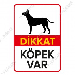Dikkat Köpek Var Levhasi