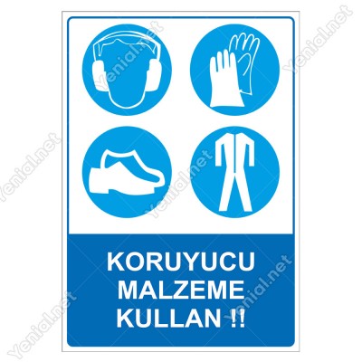 Koruyucu Malzeme Kullan Levhası