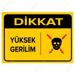 Dikkat Yüksek Gerilim Levhası