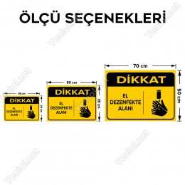 Dikkat El Dezenfekte Alanı Levhası