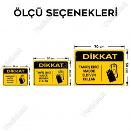 Dikkat Tahriş Edici Madde Eldiven Kullan Levhası