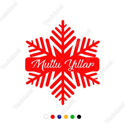 Yılbaşı Süslemeleri Kar Tanesi ve Mutlu Yıllar Yazısı 69x79cm