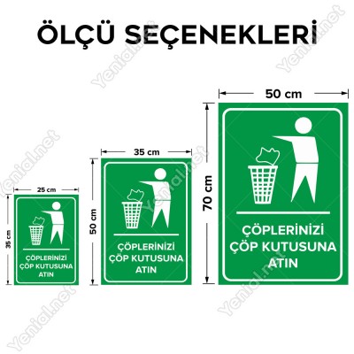 Çöplerinizi Çöp Kutusuna Atın Levhası