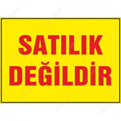 Satılık Değildir Branda Afişi (Sarı Kırmızı Renk)