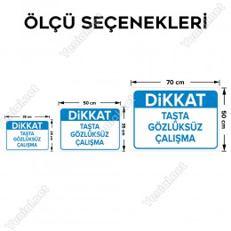 Dikkat Taşta Gözlüksüz Çalışma Levhası