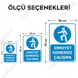 Emniyet Kemersiz Çalışma Levhası