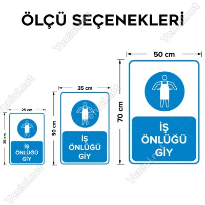 İş Önlüğünü Giy Levhası