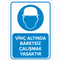 Forkliftte Çalışırken Koruyucu Baretini Tak Levhası