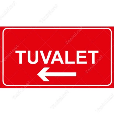 Tuvalet Wc Kırmızı Sola Ok  Yönlendirme Levhası