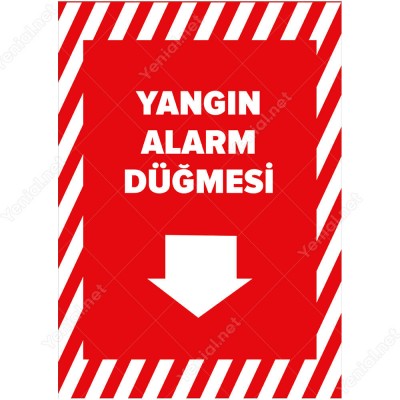 Yangın Alarm Düğmesi Aşağı Ok Levhası