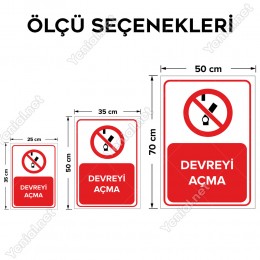 Devreyi Açma Levhası