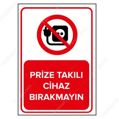 Prize Takılı Cihaz Bırakmayın Levhası