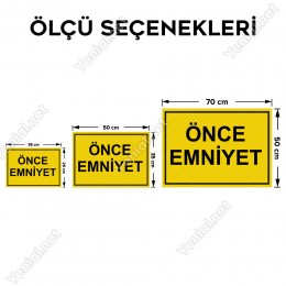 Önce Emniyet Levhası